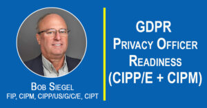 Bob Siegel teaching GDPR Privacy Officer Readiness