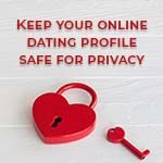 Keep Dating Profile Safe