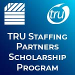 TRU staffing scholarship