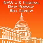 New US Federal Data Privacy Bill Review