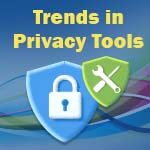 Trends in privacy tools - blog